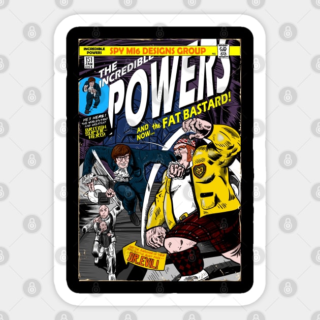 The Incredible Powers Sticker by MarianoSan